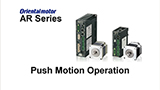 MEXE02 Support Software: AR Series Push Motion Operation